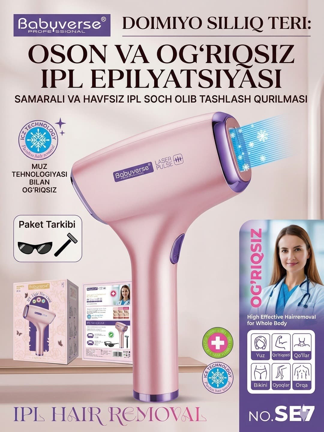 Babyverse SE7 professional lazerni epilyator va fotoepilyator - lazer epilatsiya