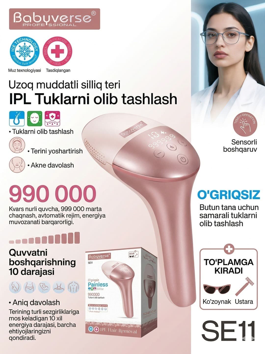 Lazerni epilyator Babyverse SE11 - professional fotoepilyator va lazerlar